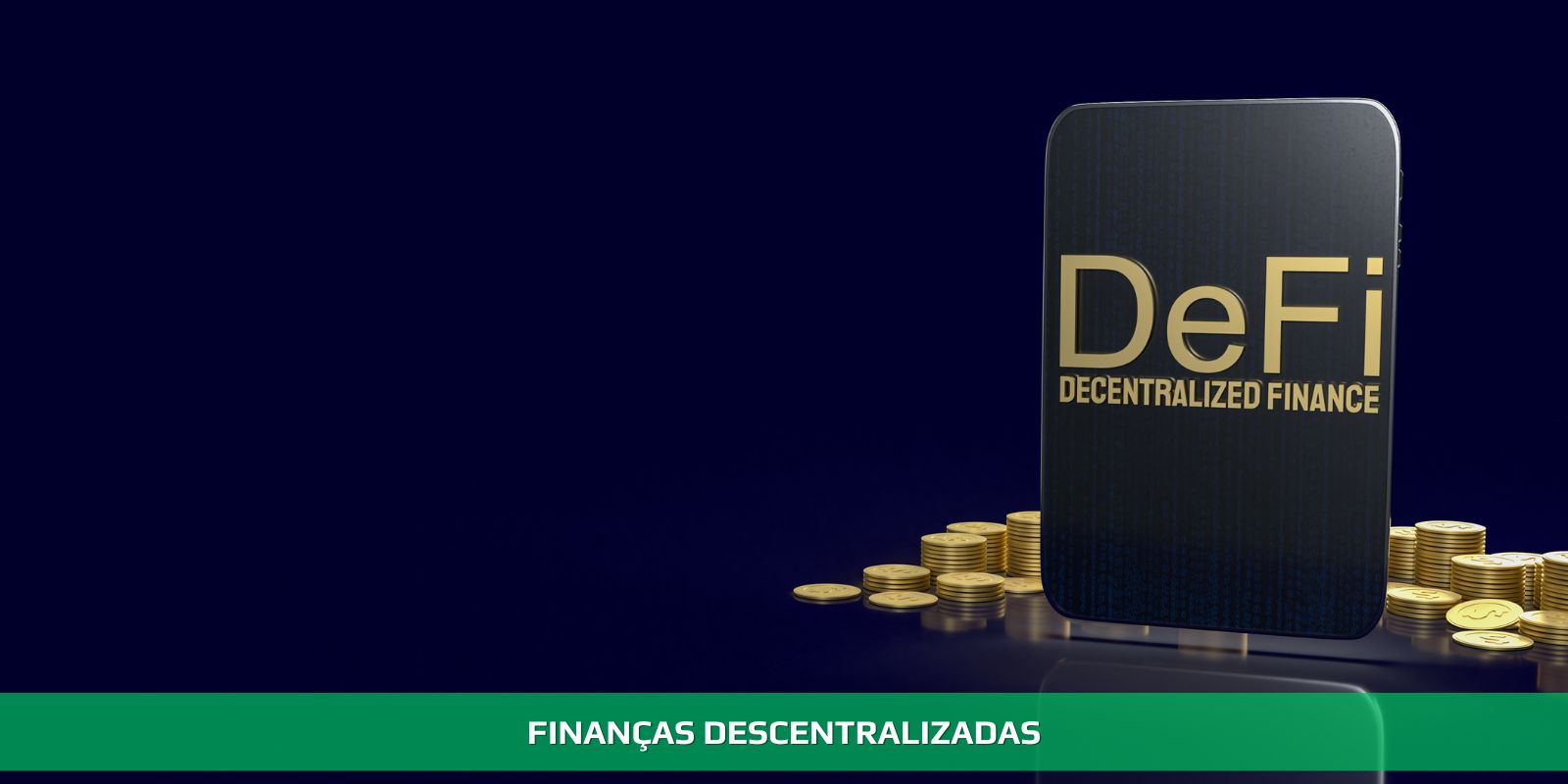 FINANÇAS DESCENTRALIZADAS. PURA INTELIGÊNCIA